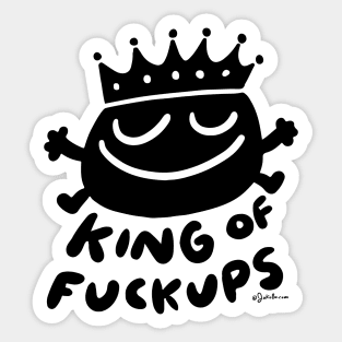 King of Fuckups - JoKoBo Sticker